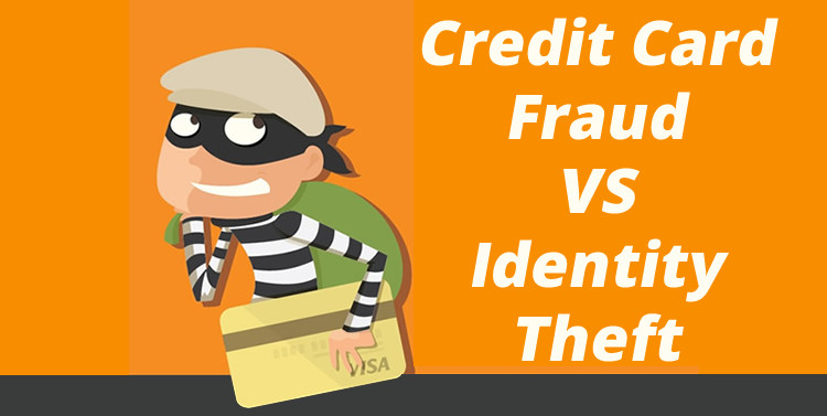 Credit Card Fraud vs Identity Theft